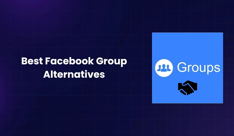 Best Facebook Group Alternatives