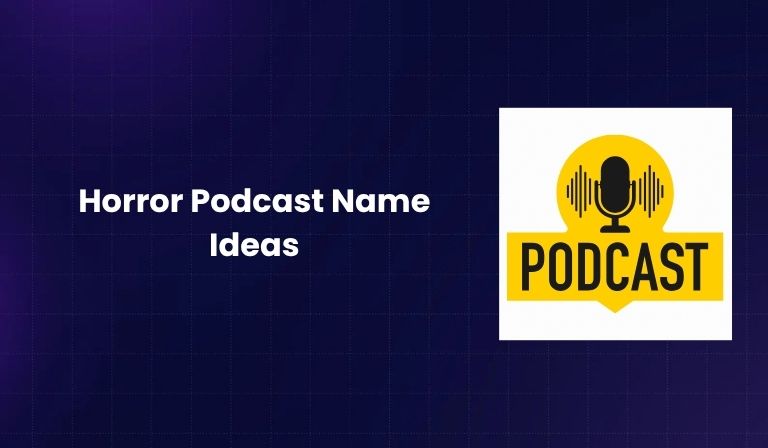Horror Podcast Name Ideas