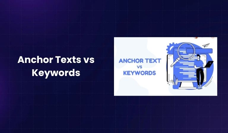 Anchor Texts vs Keywords