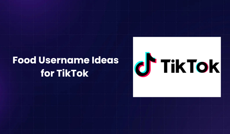 Food Username Ideas for TikTok