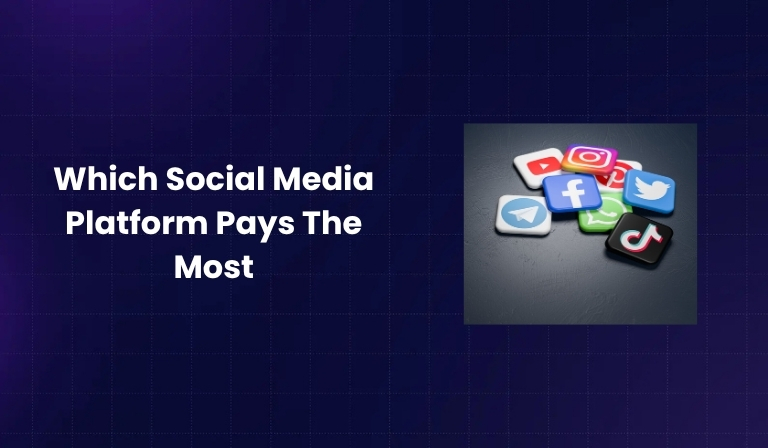 Which Social Media Platform Pays The Most
