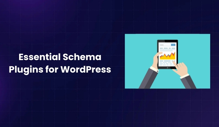 Essential Schema Plugins for WordPress