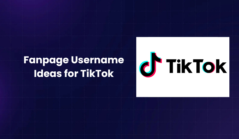 Fanpage Username Ideas for TikTok