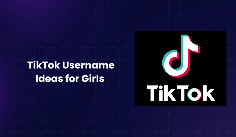 TikTok Username Ideas for Girls