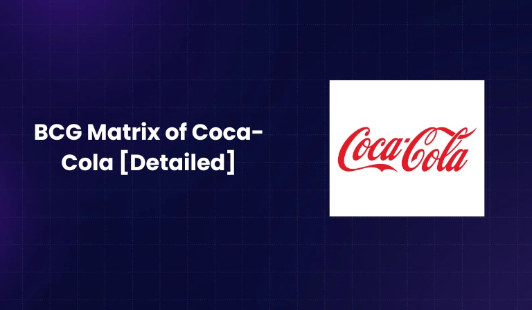 BCG Matrix of Coca-Cola [Detailed]