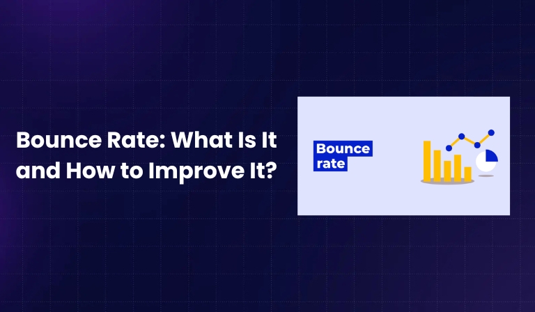 Bounce Rate What Is It and How to Improve It