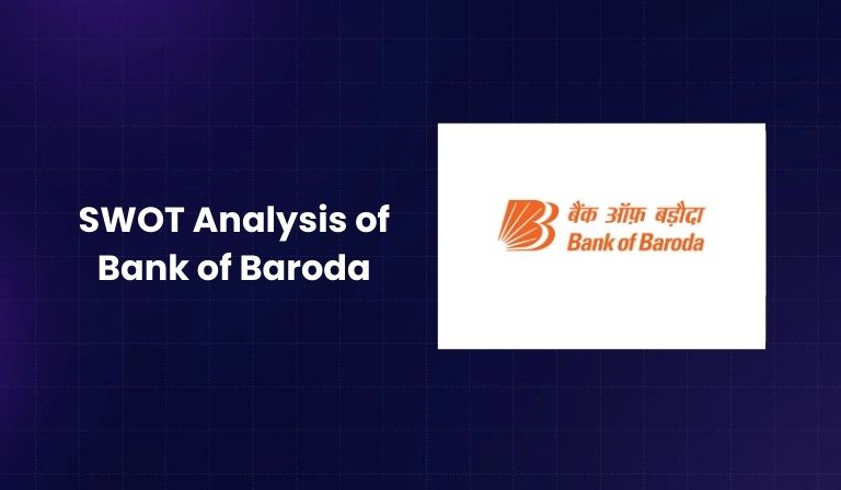 SWOT Analysis of Bank of Baroda