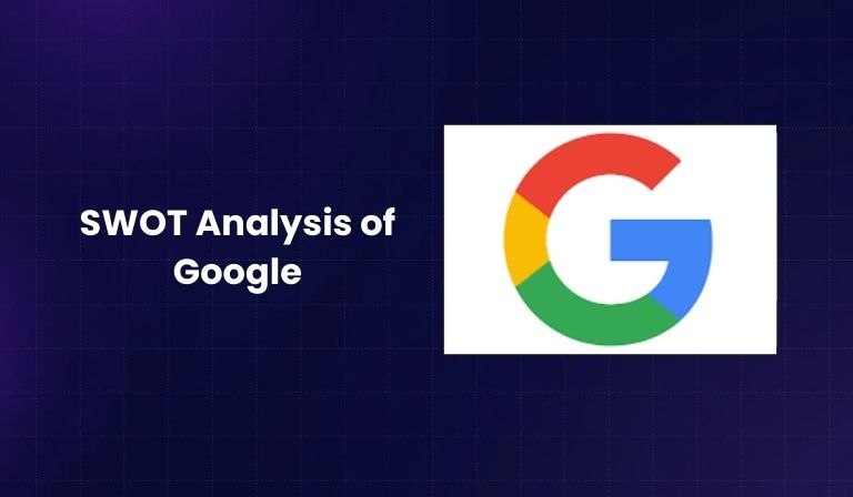SWOT Analysis of Google