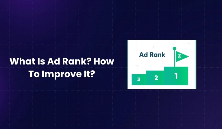 What Is Ad Rank How To Improve It