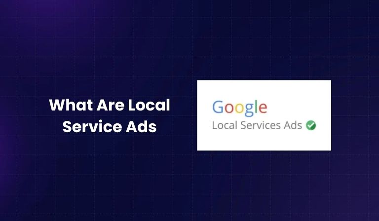 What Are Local Service Ads