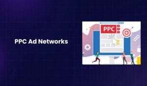 PPC Ad Networks